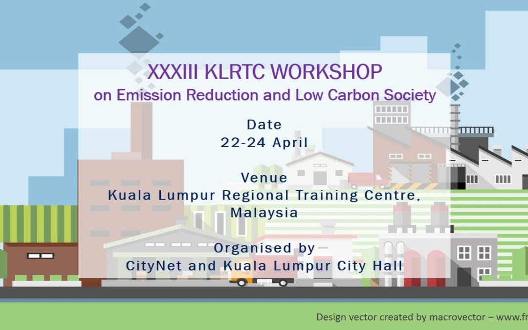 CityNet-IUC EU Asia Project joint KLRTC workshop on Emission Reduction