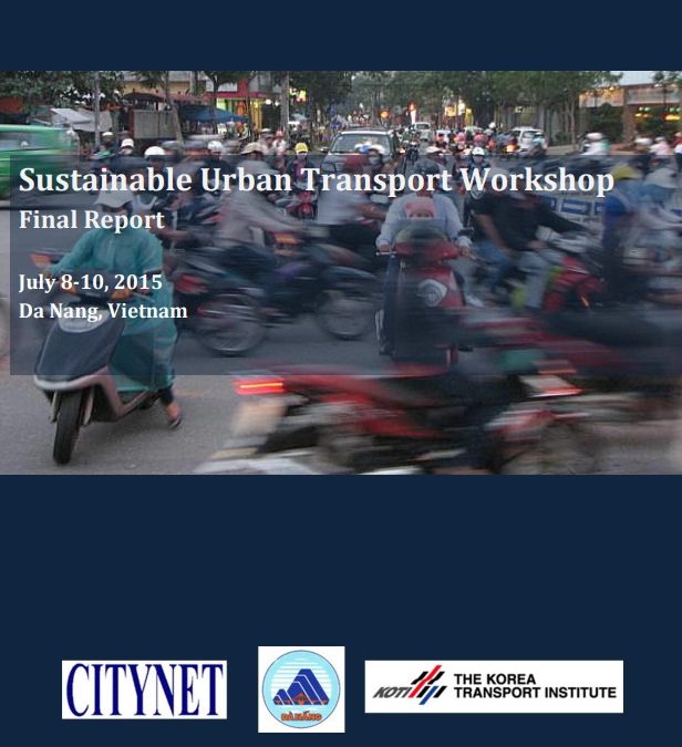 2015 KOTI Workshop on Sustainable Urban Transport – Final Report
