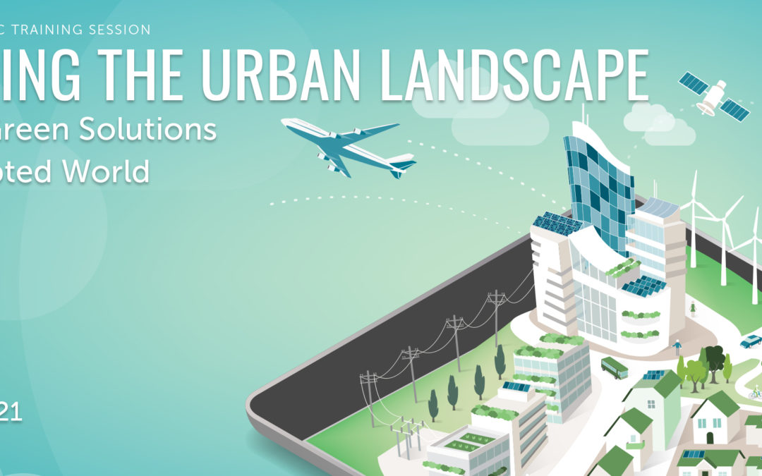 Reshaping the Urban Landscape: Advancing Green Solutions in the Disrupted World