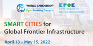 CityNet Secretary General to Present in the World Bank’s Smart Cities for Global Frontier Infrastructure Virtual Knowledge Exchange