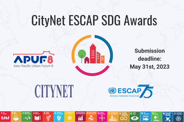 Call for Case Studies for CityNet ESCAP SDG Awards at APUF-8