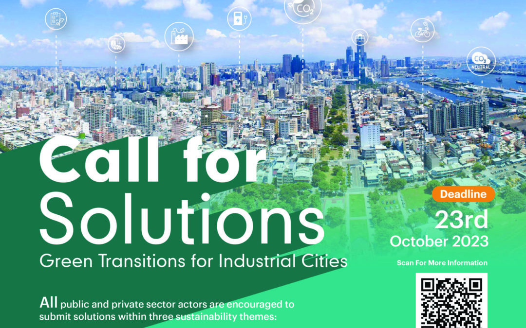 Calling Solutions for Green Transitions for Industrial Cities​