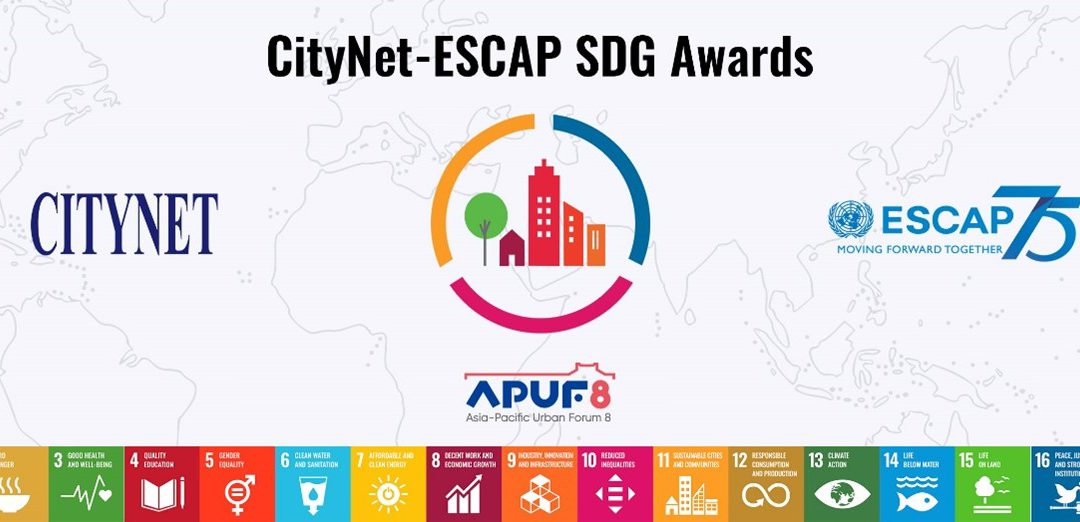 Winning Cities of the 2nd CityNet-ESCAP SDG City Awards Revealed!