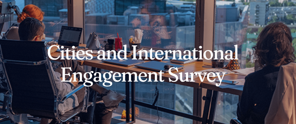 Call for Responses for Cities and International Engagement Survey