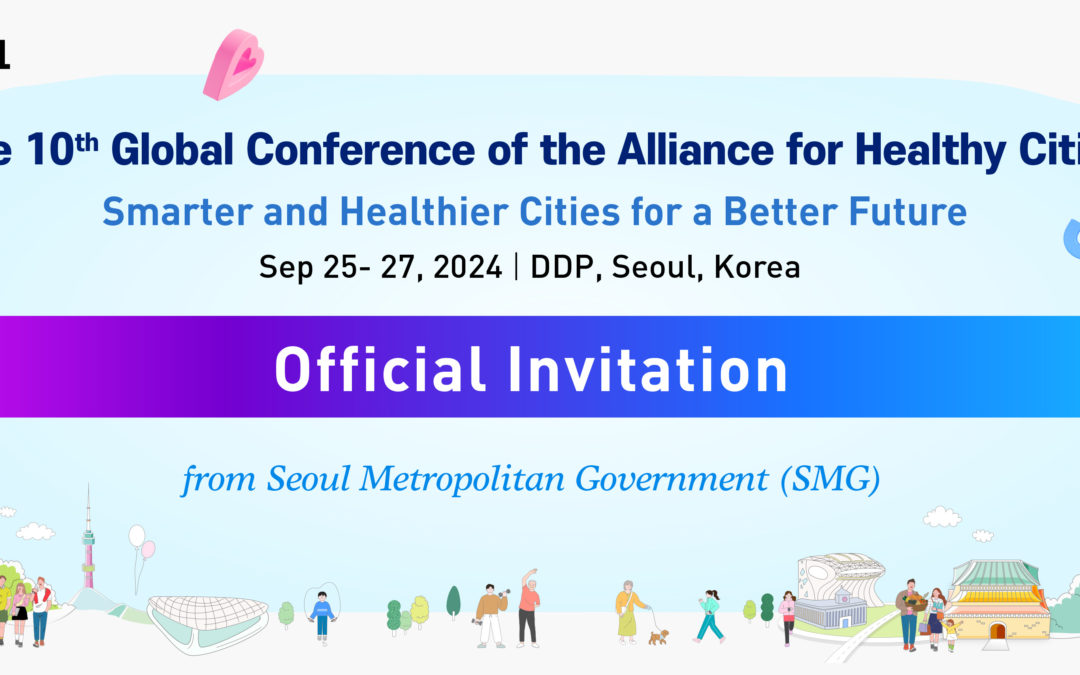 Sponsorship Available! RSVP for 10th Global Conference of the Alliance for Healthy Cities