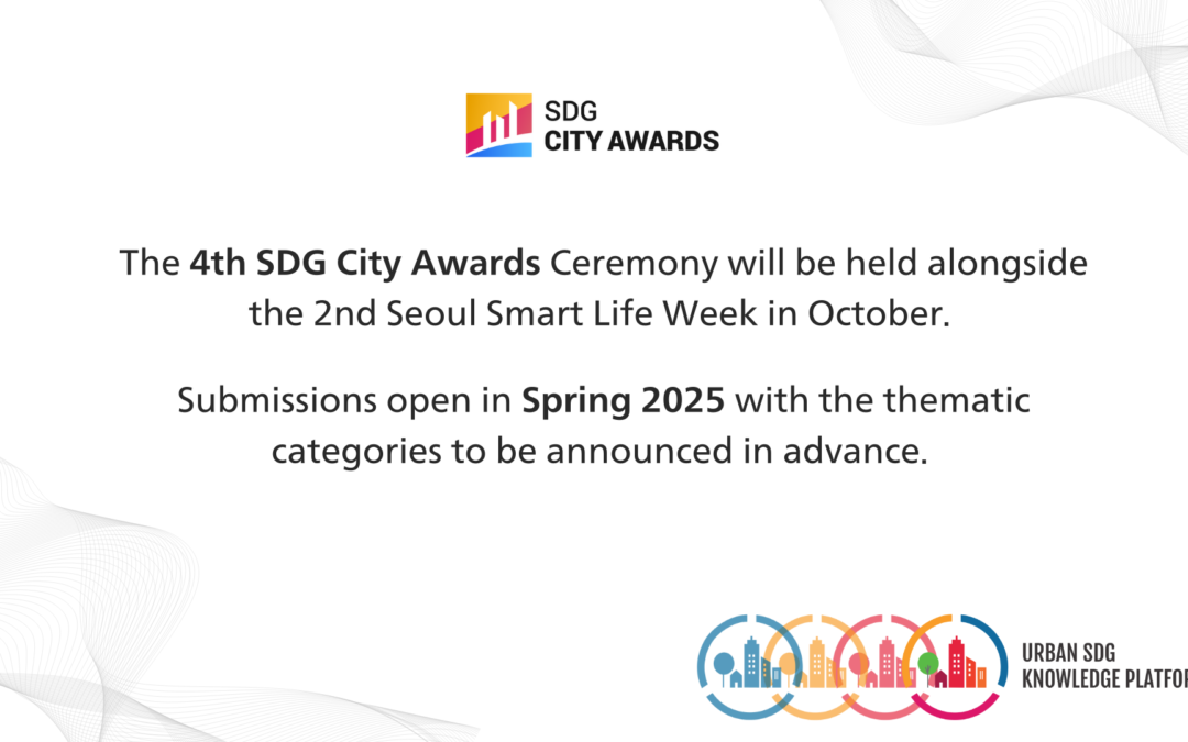 4th SDG City Awards: to be held alongside 2nd Seoul Smart Life Week